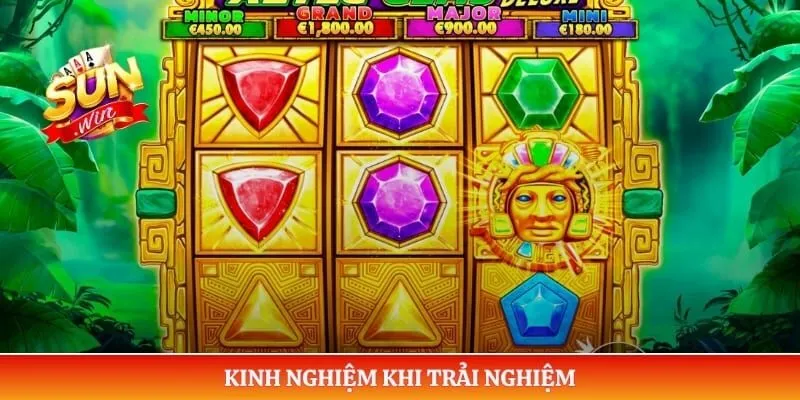 Kinh nghiệm khi trải nghiệm